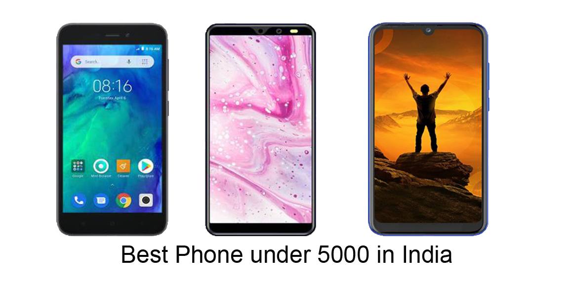 Best Phone Under 5000 in India