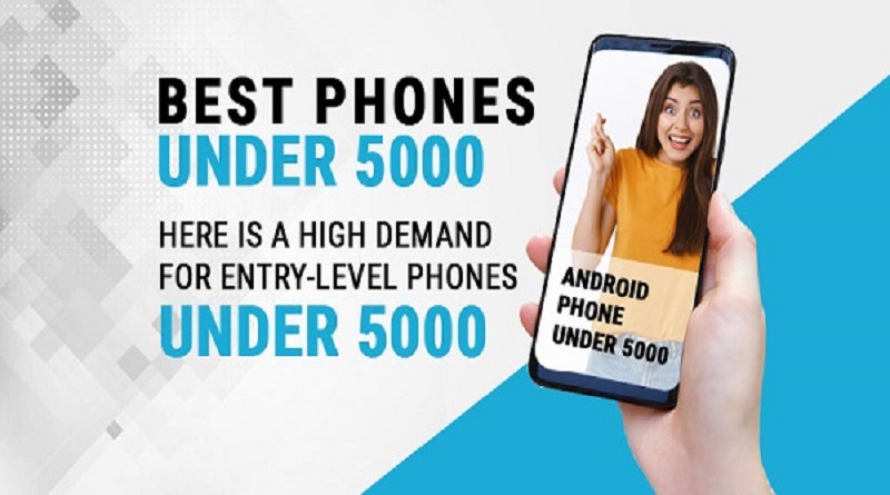 Best Phones Under 5000 in India